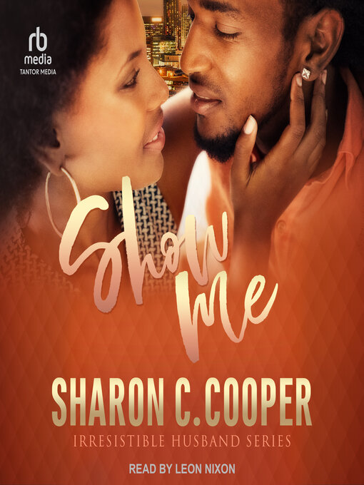 Title details for Show Me by Sharon C. Cooper - Available